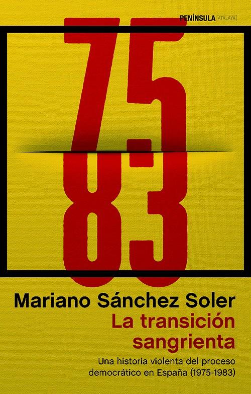 La transición sangrienta | Sánchez Soler, Mariano