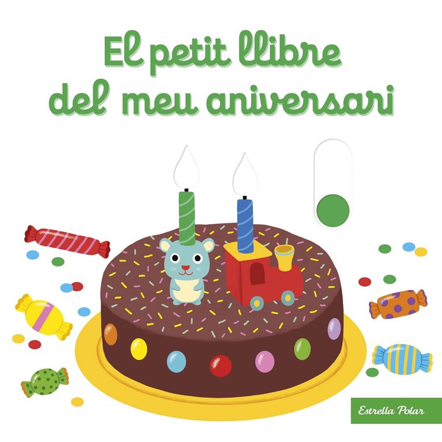 El petit llibre del meu aniversari | Choux, Nathalie