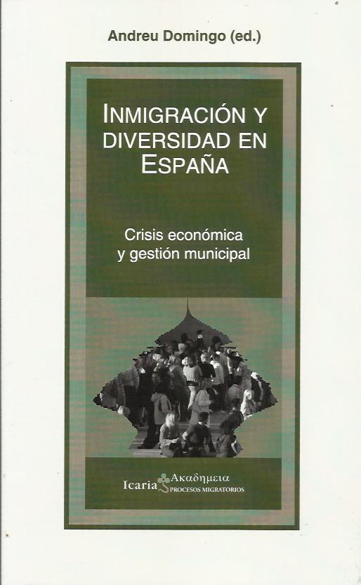 Inmigración y diversidad cultural en España | Domingo i Valls, Andreu | Cooperativa autogestionària