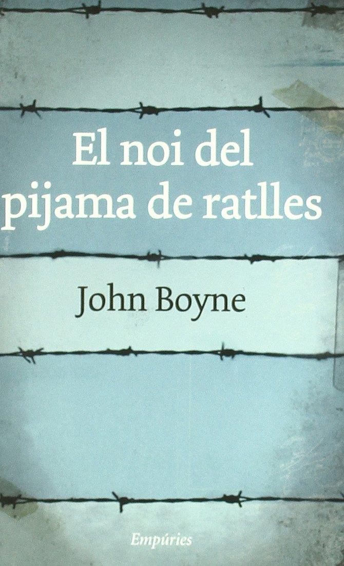 El noi del pijama de ratlles | Boyne, John