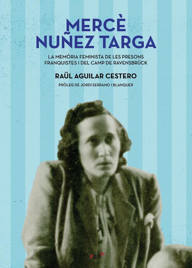 Mercè Núñez Targa (CAT) | Aguilar Cestero, Raül