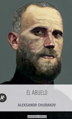 EL ABUELO | CHUDAKOV, ALEKSANDR