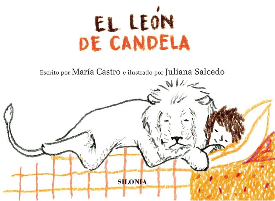 El león de Candela | Castro, María