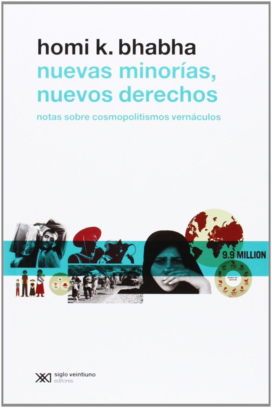 Nuevas minorías, nuevos derechos | Homi K. Bhabha