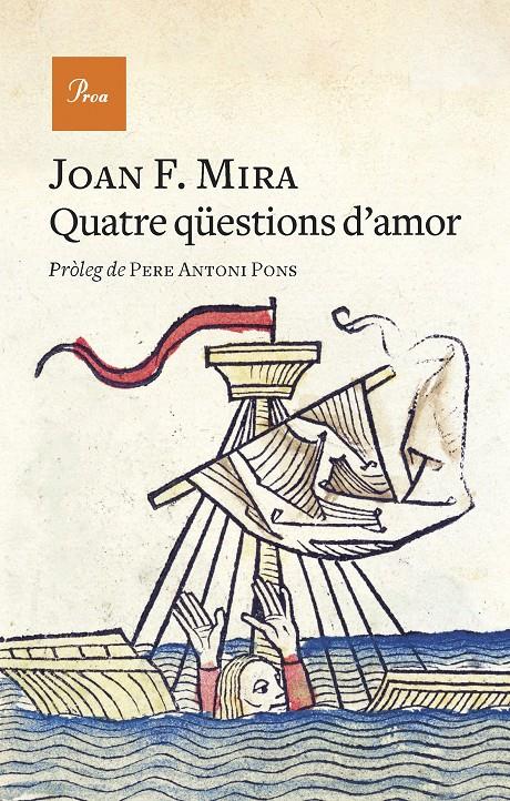 Quatre qüestions d'amor | Mira, Joan Francesc | Cooperativa autogestionària