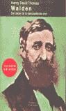 Walden: del deber de la desobediencia | Thoreau, Henry David