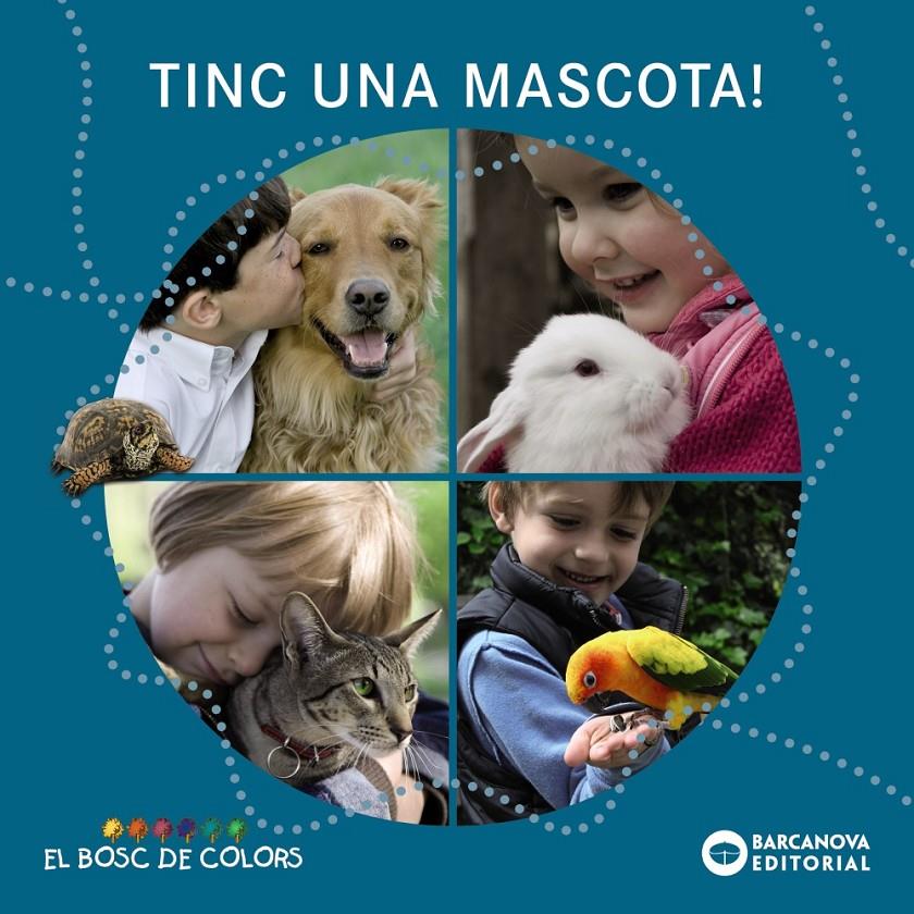 Tinc una mascota! | Baldó, Estel/Gil, Rosa/Soliva, Maria