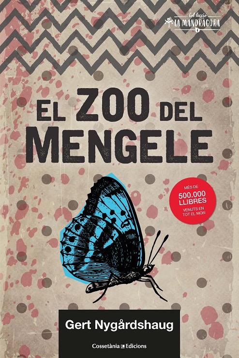 El zoo del Mengele | Nygårdshaug, Gert