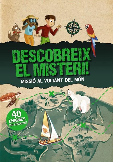 Descobreix el misteri! Missió al voltant del món | Mollica, Catherine