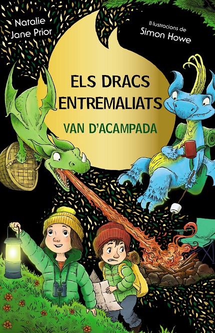 Els dracs entremaliats, 4. Els dracs entremaliats van d'acampada | Prior, Natalie Jane