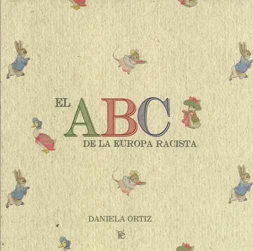 El ABC de la Europa racista | Daniela Ortiz