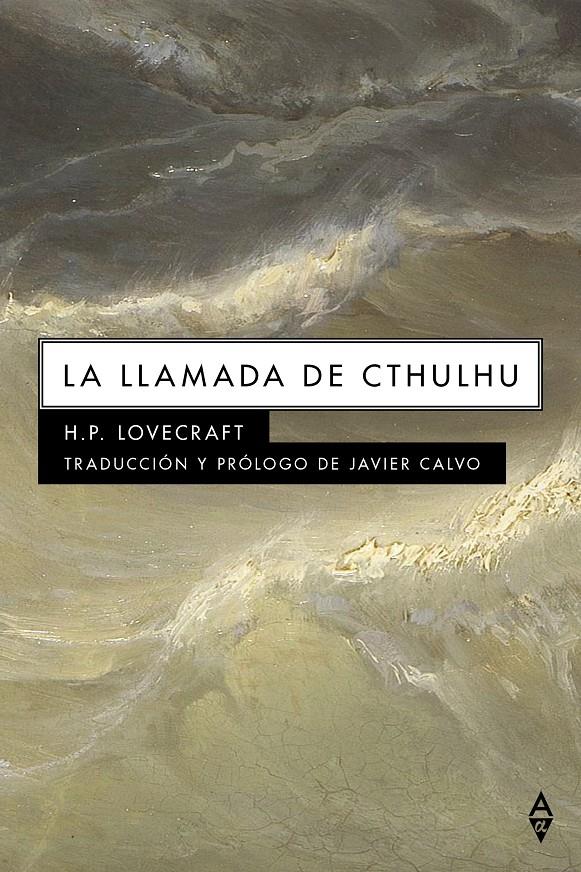 La llamada de Cthulhu | Lovecraft, H. P.