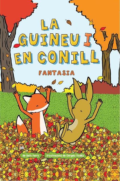 La Guineu i en Conill 02 | Ferry, Beth/ Dudás, Georgely | Cooperativa autogestionària