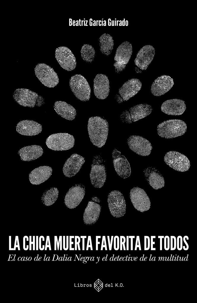 La chica muerta favorita de todos | Beatriz Garcia Girado