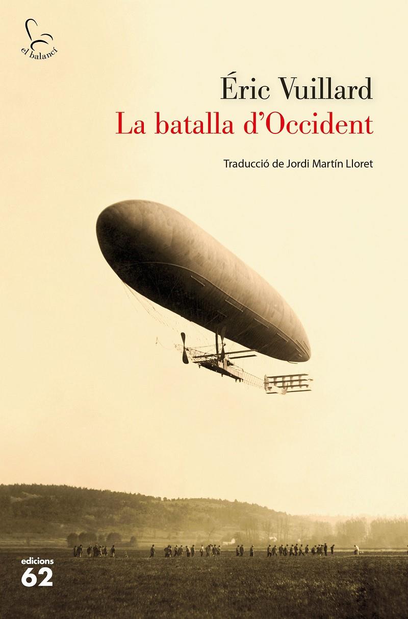 La batalla d'occident | Vuillard, Éric