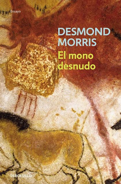 El mono desnudo | Morris, Desmond
