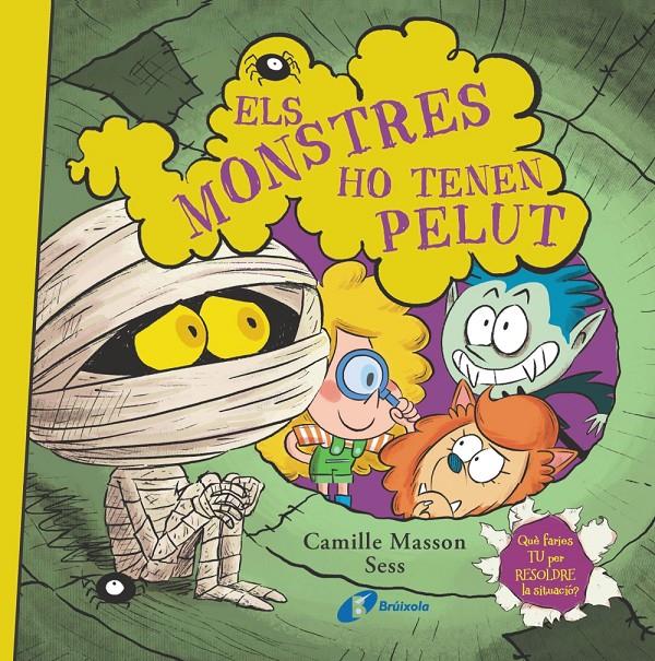 Els monstres ho tenen pelut | Masson, Camille