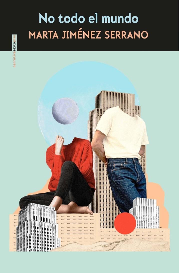No todo el mundo | Jiménez Serrano, Marta | Cooperativa autogestionària