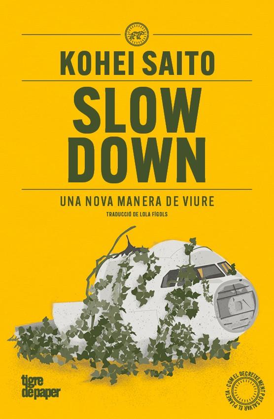 Slow Down | Saito, Kohei | Cooperativa autogestionària