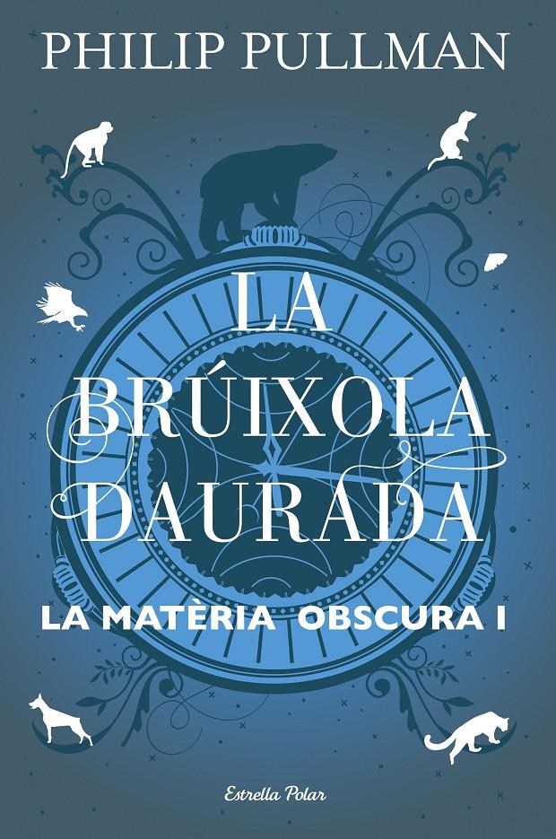 La brúixola daurada | Pullman, Philip