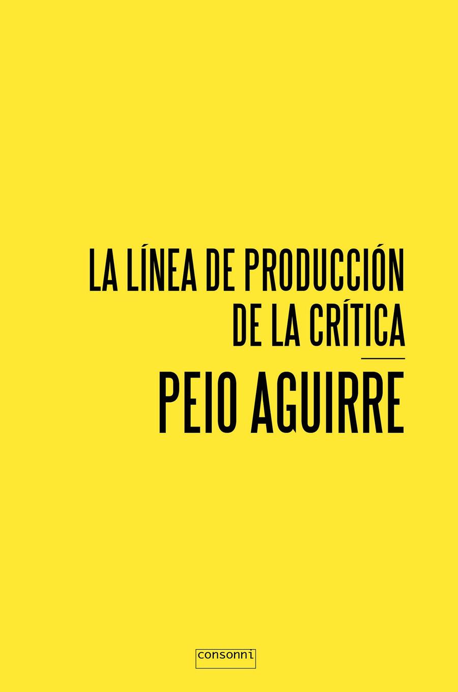 La línea de la producción de la crítica | Aguirre, Peio