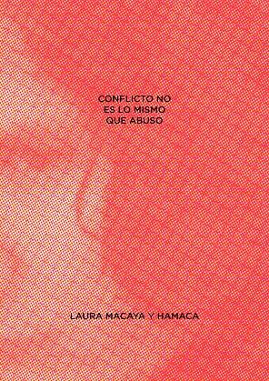 Conflicto no es lo mismo que abuso | Macaya, Laura; Soto, Belen