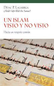 Un Islam visto y no visto | Dídac P. Lagarriga | Cooperativa autogestionària