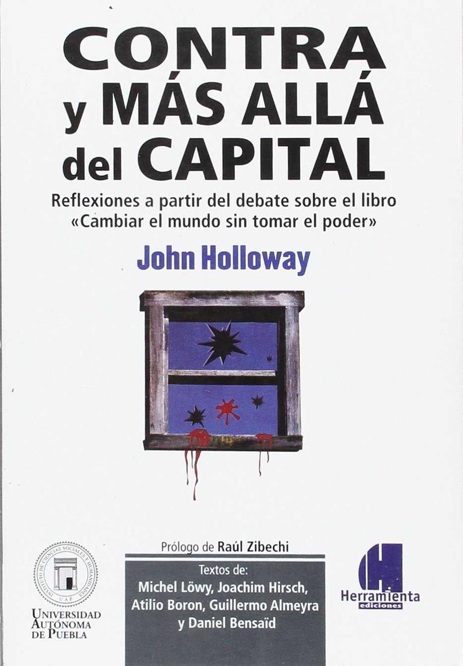 Contra y más allá del capital | Holloway, John et alt.