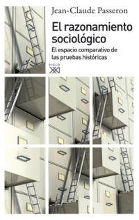 El razonamiento sociológico | Passeron, JC | Cooperativa autogestionària