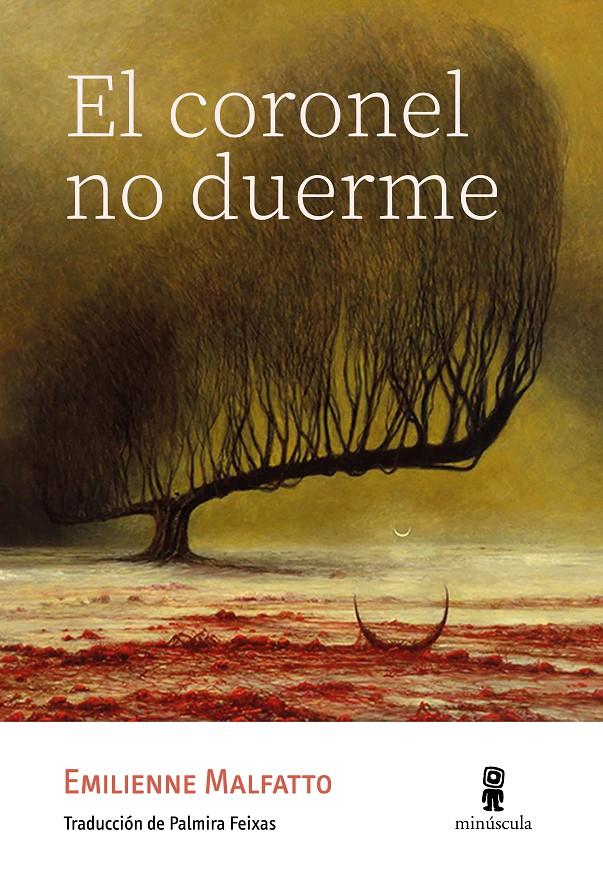 El coronel no duerme | Malfatto, Emilienne