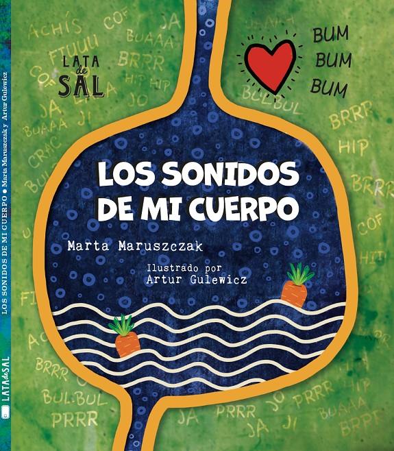 Los sonidos de mi cuerpo | Maruszczak, Marta
