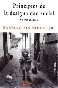 Principios de la desigualdad social y otros ensayos | Barrington Moore, JR