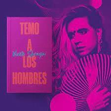 Temo a los hombres | Shraya, Vivek