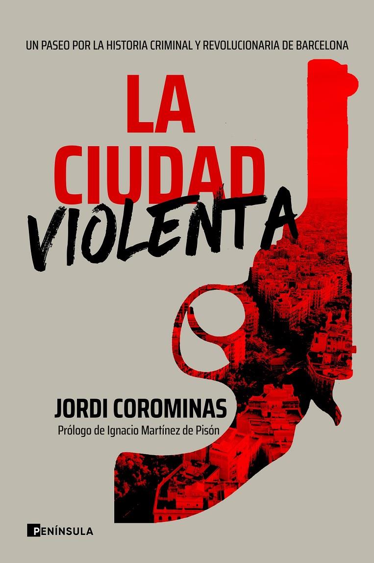 La ciudad violenta | Corominas, Jordi
