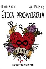 Ética promiscua | Dossie Easton, Janet W. Hardy | Cooperativa autogestionària