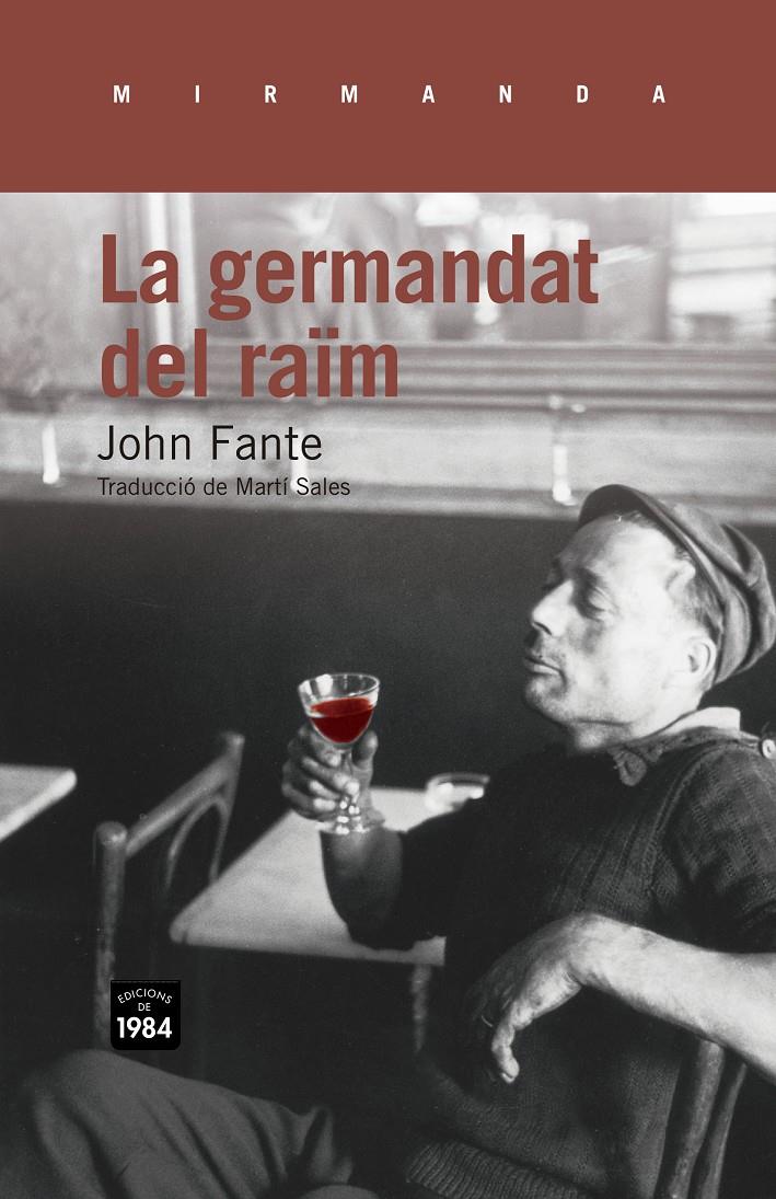 La germandat del raïm | Fante, John