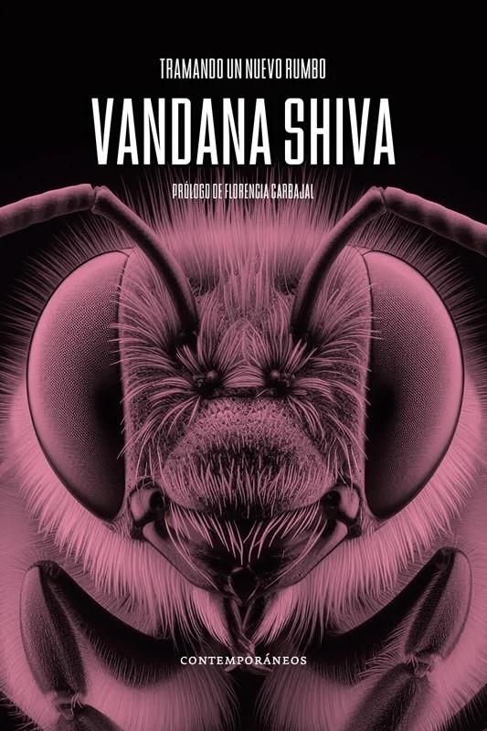 Tramando un nuevo rumbo | Shiva, Vandana | Cooperativa autogestionària