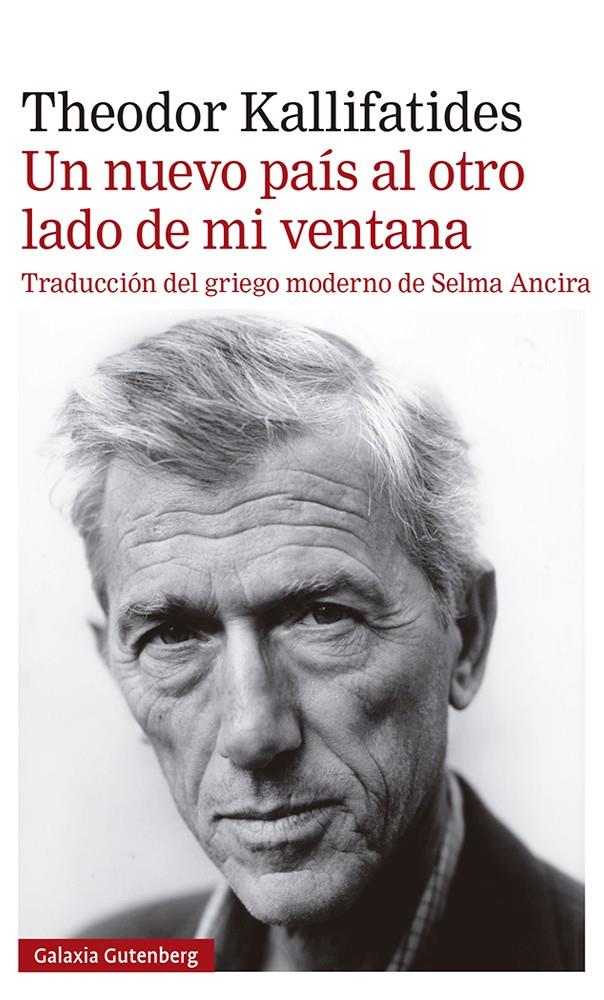 Un nuevo país al otro lado de mi ventana | Kallifatides, Theodor