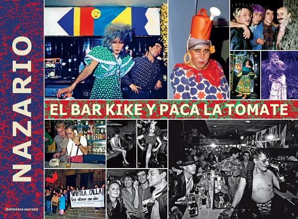 El bar Kike y Paca La Tomate | Cifré, Guillem