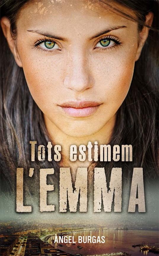 Tots estimem l'Emma | Burgas, Àngel | Cooperativa autogestionària