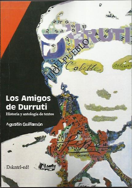 Los amigos de Durruti | Guillamón, Agustín