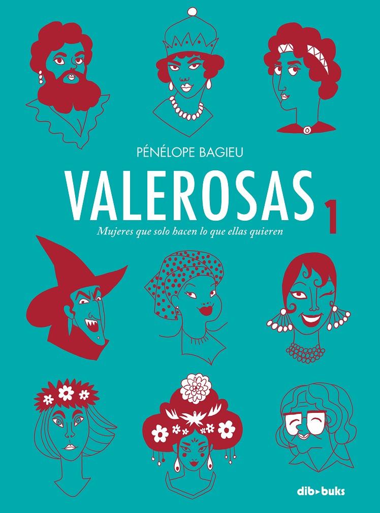Valerosas 1 | Bagieu, Pénélope