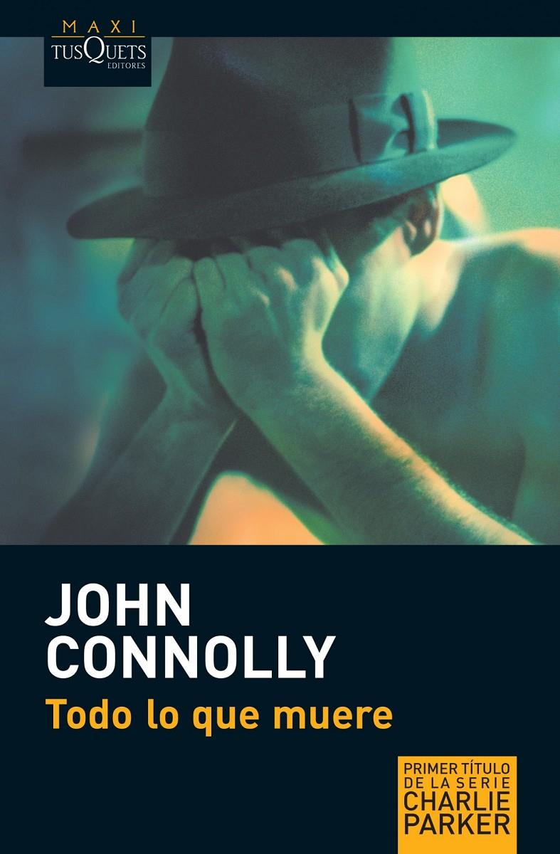 Todo lo que muere | Connolly, John | Cooperativa autogestionària