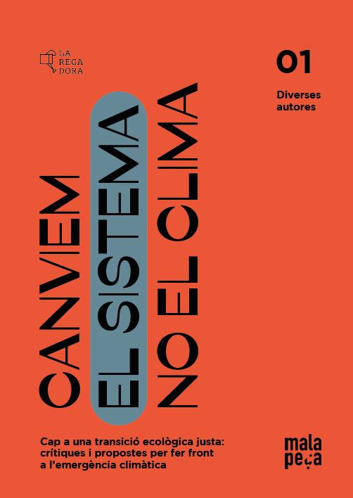 Canviem el sistema, no el clima | VV AA
