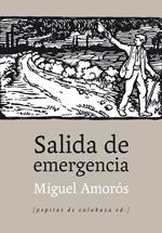Salida de emergencia | Miguel Amorós | Cooperativa autogestionària