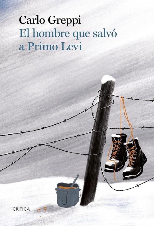 El hombre que salvó a Primo Levi | Greppi, Carlo | Cooperativa autogestionària