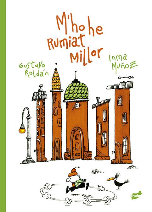 M'ho he rumiat millor | Muñoz Moreno, Inma