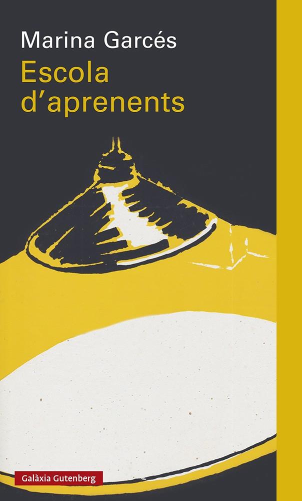 Escola d'aprenents | Garcés, Marina | Cooperativa autogestionària
