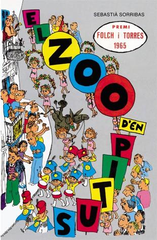 El zoo d'en Pitus | Sorribas i Roig, Sebastià | Cooperativa autogestionària