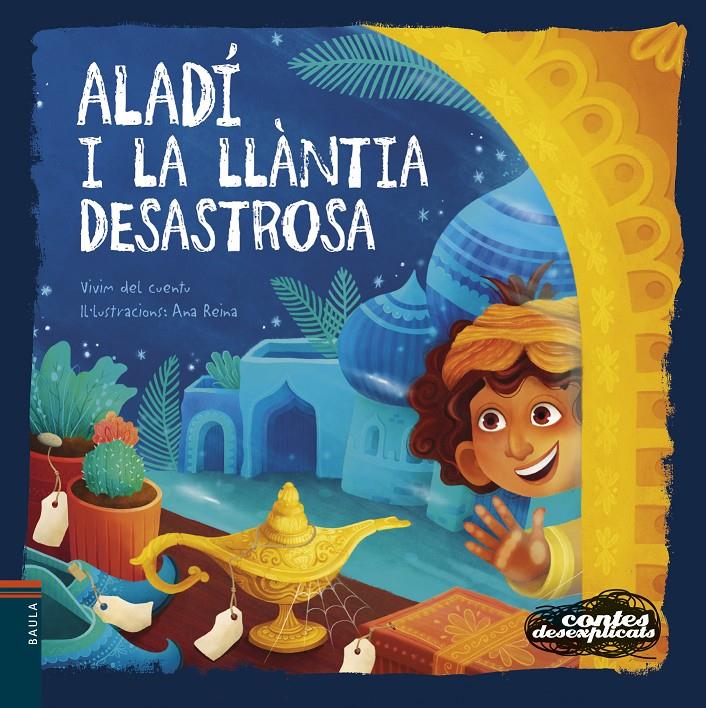 Aladí i la llàntia desastrosa | Vivim del Cuentu